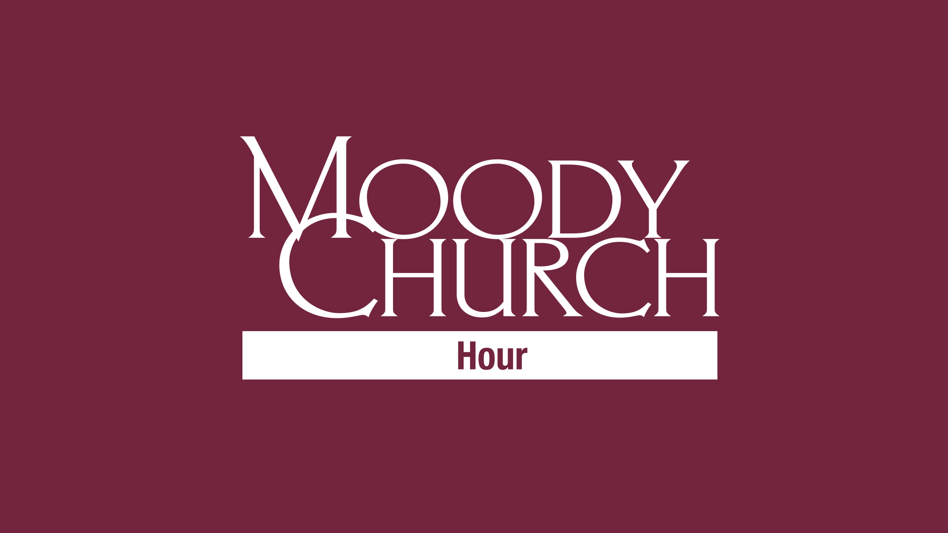 Moody Church Hour radio program